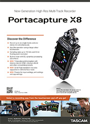 Tascam advert | Portacapture X8 – New-Generation High-Res Multi-Track Recorder