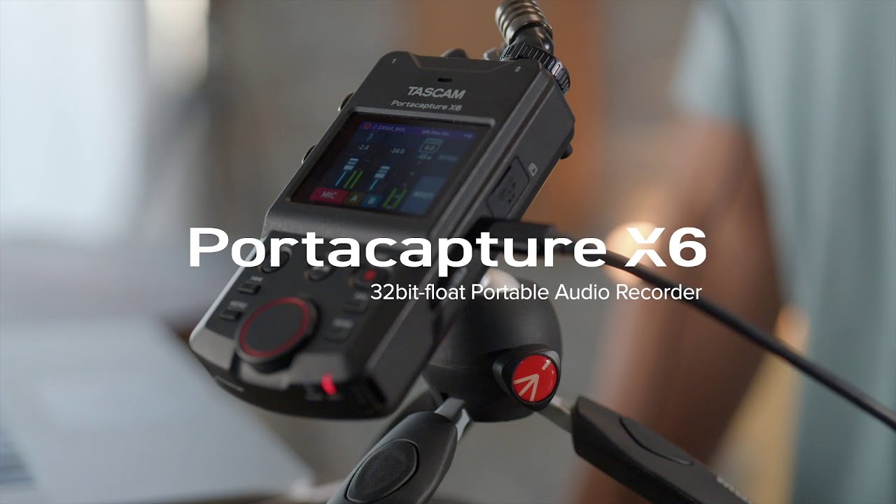 Tascam Portacapture X6 | High-Resolution Multi-Track Handheld Recorder